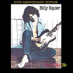 Billy Squier, Don't Say No mp3