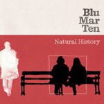 Blu Mar Ten, Natural History