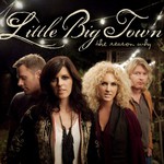 Little Big Town, The Reason Why