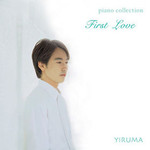 Yiruma, First Love