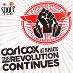 Carl Cox, Carl Cox At Space: The Revolution Continues (Mix) mp3
