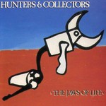 Hunters & Collectors, The Jaws of Life mp3