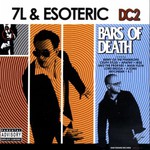 7L & Esoteric, DC2: Bars of Death mp3