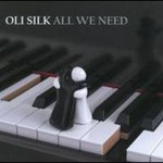 Oli Silk, All We Need mp3