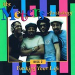 The Meters, Funkify Your Life: The Meters Anthology mp3
