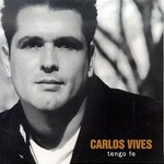 Carlos Vives, Tengo Fe mp3