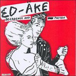 Ed-Ake, Decadence And Poetry mp3