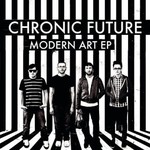 Chronic Future, Modern Art