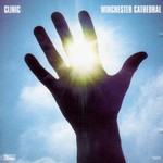 Clinic, Winchester Cathedral mp3