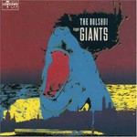 The Bolshoi, Bigger Giants