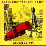 Red Lorry Yellow Lorry, Smashed Hits - The Best of...