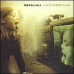 Ingram Hill, June's Picture Show mp3