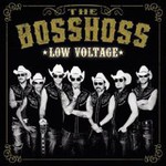 The BossHoss, Low Voltage