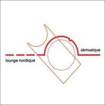 AKMusique, Lounge Nordique