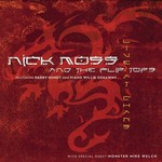 Nick Moss & The Flip Tops, Live at Chan's mp3