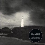 Marvel Hill, There's A Lighthouse At The End Of The World mp3