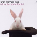 Yaron Herman Trio, Follow the White Rabbit mp3