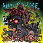 Alexisonfire, Dog's Blood