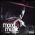 Joe Budden, Mood Muzik, Vol. 4: A Turn For The Worst mp3