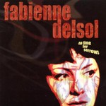 Fabienne Delsol, No Time for Sorrows mp3