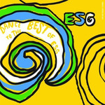 ESG, Dance To The Best Of
