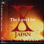 X Japan, The Last Live