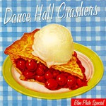 Dance Hall Crashers, Blue Plate Special mp3