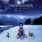 Dream Theater, A Change of Seasons