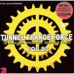 Various Artists, Tunnel Trance Force, Volume 52