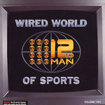 The 12th Man, Wired World of Sports II mp3