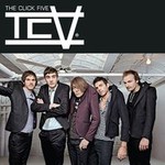 The Click Five, TCV