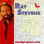 Ray Stevens, Mississippi Squirrel Revival mp3
