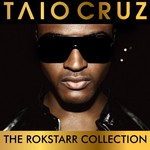 Taio Cruz, The Rokstarr Collection