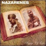 Nazarenes, Songs Of Life