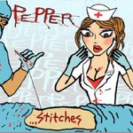 Pepper, Stitches