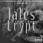 Devlin, Tales From The Crypt (Bootleg)