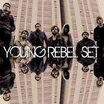 Young Rebel Set, Young Rebel Set