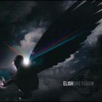 Eligh, Grey Crow (Deluxe Edition)