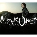 Mark Owen, Alone Without You (CD 2)