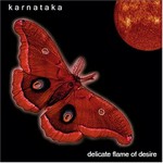 Karnataka, Delicate Flame of Desire mp3