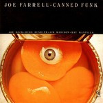 Joe Farrell, Canned Funk mp3
