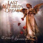 Last Autumn's Dream, A Touch Of Heaven mp3