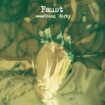 Faust, Something Dirty mp3