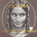 Enigma, Light Of Your Smile (CD1)
