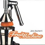 Jens Buchert, Fruit Machine mp3