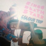 Ringo Deathstarr, Colour Trip mp3