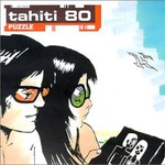 Tahiti 80, Puzzle