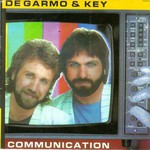 DeGarmo & Key, Communication mp3