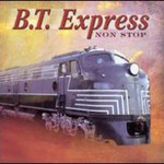 B.T. Express, Non Stop