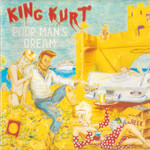 King Kurt, Poor Man's Dream mp3